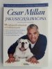 JAK USZCZĘŚLIWIĆ PSA - Cesar Millan